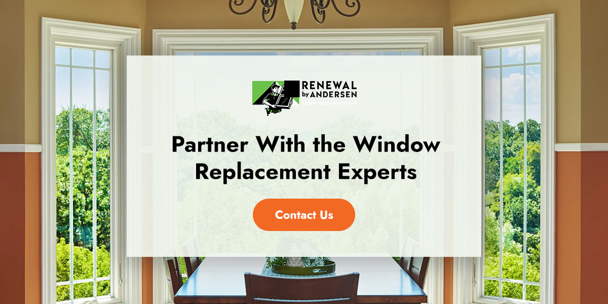 Partner With the Window Replacement Experts

